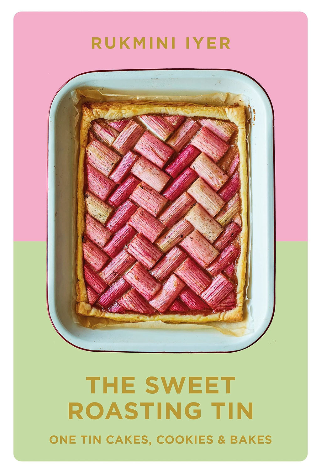 The Sweet Roasting Tin Recipe Book
